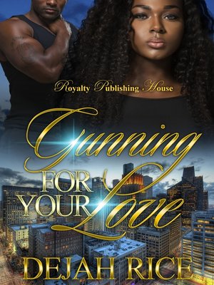 cover image of Gunning For Your Love